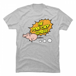 pork chop express t-shirt